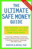 The Ultimate Safe Money Guide (eBook, PDF)