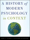 A History of Modern Psychology in Context (eBook, ePUB)