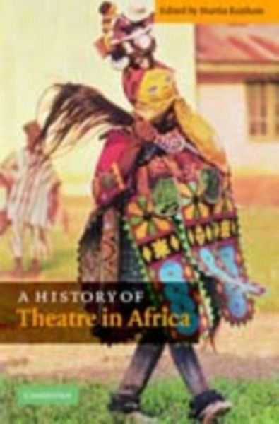 History of Theatre in Africa (eBook, PDF) History of Theatre in Africa (eBook, PDF)