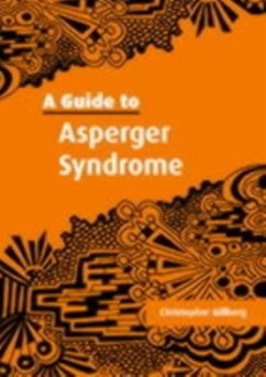 Guide to Asperger Syndrome (eBook, PDF) - Gillberg, Christopher