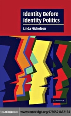 Identity Before Identity Politics (eBook, PDF) - Nicholson, Linda