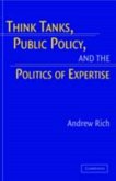 Think Tanks, Public Policy, and the Politics of Expertise (eBook, PDF)