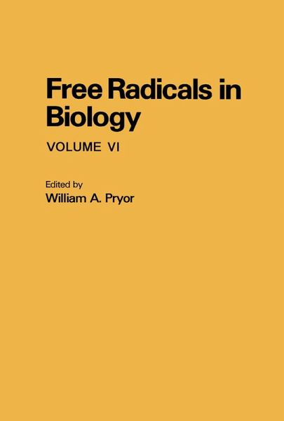 Free Radicals in Biology V6 (eBook, PDF)