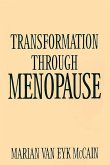 Transformation Through Menopause (eBook, PDF)