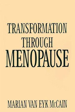 Transformation Through Menopause (eBook, PDF) - Mccain, Marian van Eyk
