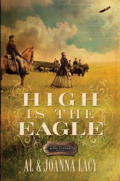 High Is the Eagle (eBook, ePUB) - Lacy, Al; Lacy, Joanna