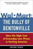 Wal-Mart: The Bully of Bentonville (eBook, ePUB)