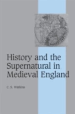 Cover History and the Supernatural in Medieval England (eBook, PDF)