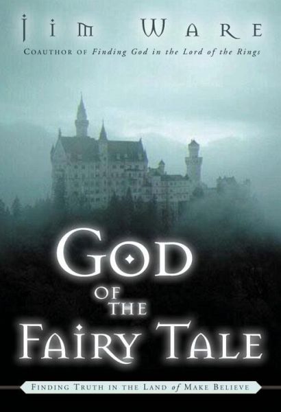 The God of the Fairy Tale (eBook, ePUB) The God of the Fairy Tale (eBook, ePUB)