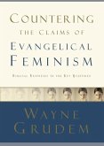 Countering the Claims of Evangelical Feminism (eBook, ePUB)