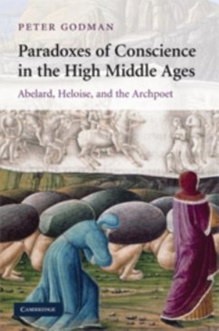 Paradoxes of Conscience in the High Middle Ages (eBook, PDF) - Godman, Peter