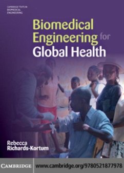 Biomedical Engineering for Global Health (eBook, PDF) - Richards-Kortum, Rebecca