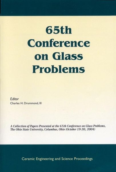 65th Conference on Glass Problems (eBook, PDF) 65th Conference on Glass Problems (eBook, PDF)