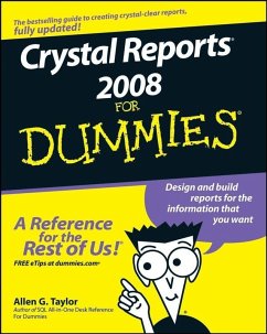 Crystal Reports 2008 For Dummies (eBook, PDF) - Taylor, Allen G.