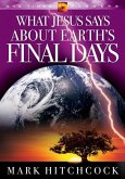 What Jesus Says about Earth's Final Days (eBook, ePUB)