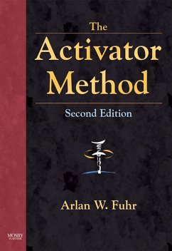 The Activator Method (eBook, ePUB) - Fuhr DC, Arlan W.