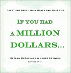 If You Had a Million Dollars... (eBook, ePUB) If You Had a Million Dollars... (eBook, ePUB)
