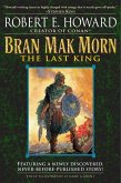 Bran Mak Morn: The Last King (eBook, ePUB)
