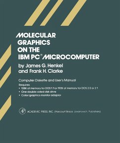 Molecular Graphics on The IBM ® PC Microcomputer (eBook, PDF) - Henkel, James