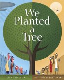 We Planted a Tree (eBook, ePUB)