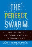 The Perfect Swarm (eBook, ePUB)