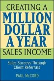 Creating a Million-Dollar-a-Year Sales Income (eBook, PDF)