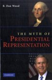 Myth of Presidential Representation (eBook, PDF)