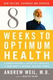 Eight Weeks to Optimum Health, Revised Edition (eBook, ePUB)