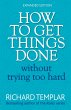 How to Get Things Done Without Trying... - Bild 1