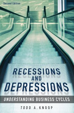 Recessions and Depressions (eBook, PDF) - Knoop, Todd A.