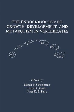 The Endocrinology of Growth, Development, and Metabolism in Vertebrates (eBook, PDF)