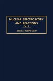 Nuclear Spectroscopy and Reactions 40-C (eBook, PDF)