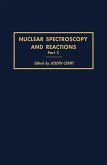 Nuclear Spectroscopy and Reactions 40-C (eBook, PDF)