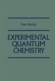 Experimental Quantum chemistry (eBook, PDF)