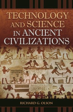 Technology and Science in Ancient Civilizations (eBook, PDF)