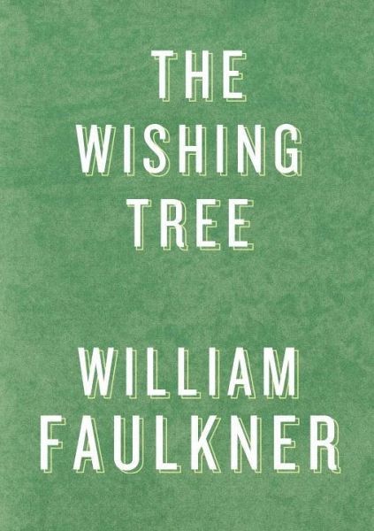 The Wishing Tree (eBook, ePUB)