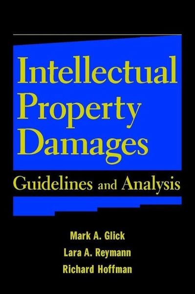 Intellectual Property Damages (eBook, PDF)
