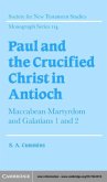 Paul and the Crucified Christ in Antioch (eBook, PDF)