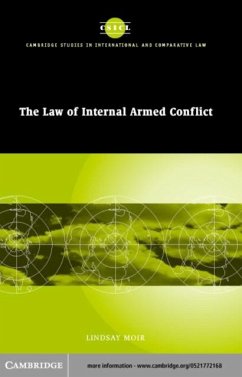 Law of Internal Armed Conflict (eBook, PDF) - Moir, Lindsay