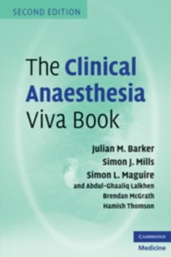 Clinical Anaesthesia Viva Book (eBook, PDF) - Barker, Julian M.
