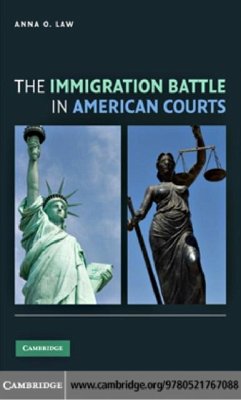 Immigration Battle in American Courts (eBook, PDF) - Law, Anna O.
