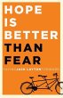 Hope Is Better Than Fear (e-book... - Bild 1