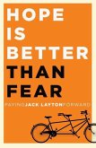 Hope Is Better Than Fear (e-book original) (eBook, ePUB)