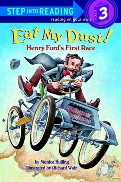 Cover Eat My Dust! Henry Ford's First Race (eBook, ePUB)