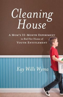 Cleaning House (eBook, ePUB) - Wyma, Kay Wills