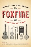 The Foxfire 45th Anniversary Book (eBook, ePUB)