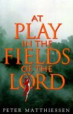 At Play in the Fields of the Lord (eBook, ePUB)