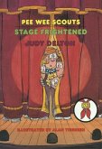 Pee Wee Scouts: Stage Frightened (eBook, ePUB) Pee Wee Scouts: Stage Frightened (eBook, ePUB)