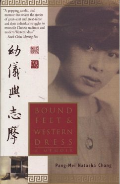 Bound Feet & Western Dress (eBook, ePUB) - Chang, Pang-Mei Natasha