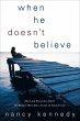When He Doesn't Believe (eBook, ePUB) - Bild 1